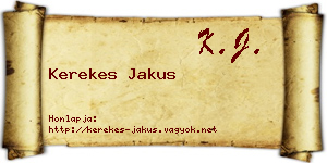 Kerekes Jakus névjegykártya